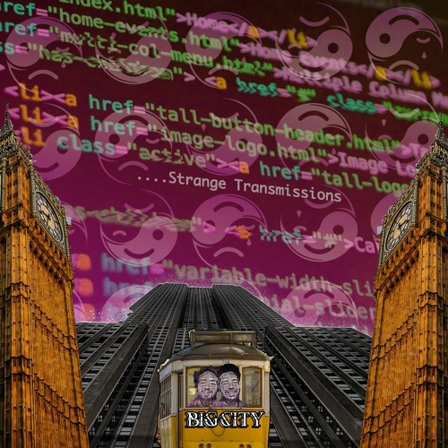 Big City & Try And Imagine - Strange Transmissions