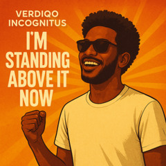 13. V.I. - I'am Standing Above It Now