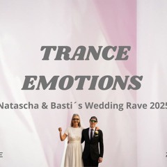 LIVE TWITCH 12/10/2025 SPECIAL Natascha & Basti´s Wedding Rave 2025 TRANCE EMOTIONS 233