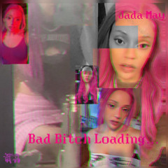 bad bitch loading…