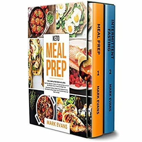 P.D.F. ⚡️ DOWNLOAD Keto Meal Prep 2 Books in 1 - 70+ Quick and Easy Low Carb Keto Recipes to Bur