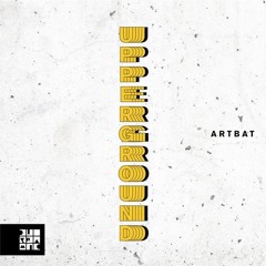 ARTBAT - Upperground (False Intentions Remix)