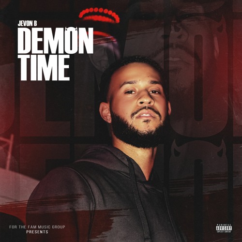 Stream Jevon B Listen To Demon Time Playlist Online For Free On Soundcloud Stream Jevon B Listen To Demon Time Playlist Online For Free On Soundcloud