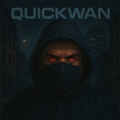 QUICKWAN