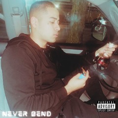Never Bend