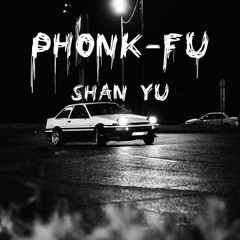 Phonk-fu