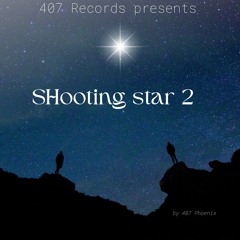 shooting star 2 [ Prod. by siem spark x itschrismarek ]
