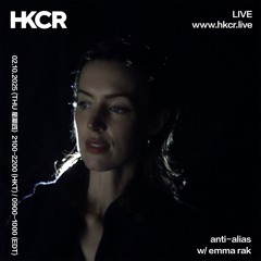 anti-alias w/ emma rak - 02/10/2025