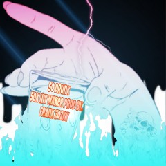 So Drunk (Prod. by Frank Zozky)