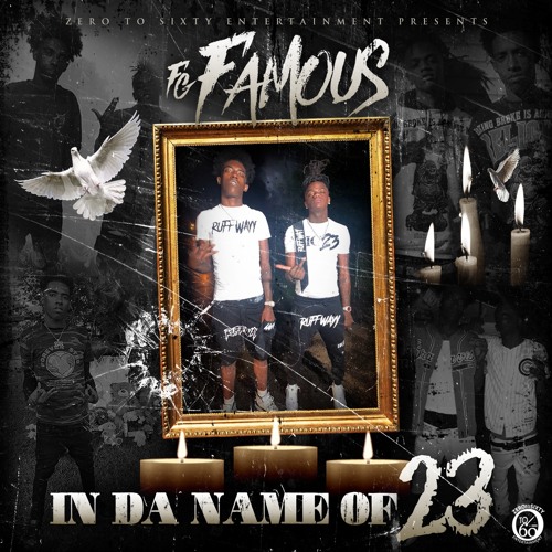 IN DA NAME OF 23