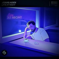 Jonas Aden - Late At Night (Rulius Remix)