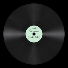 Superstar (Larks Edit) [FREE DL]
