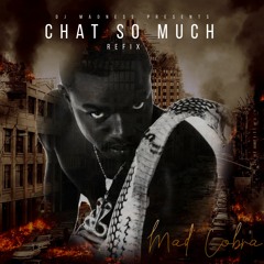 Mad Cobra - Chat so much(Dj Madness CR Refix)