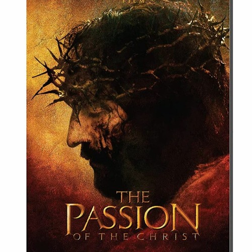 Passion Of Christ In English Full Movie Stream The Passion Of The Christ Full Movie In English Version by