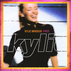 Free (K-W-G Intimate Remix) KYLIE MINOGUE