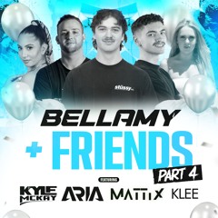 BELLAMY + FRIENDS MASH UP PACK PT.4
