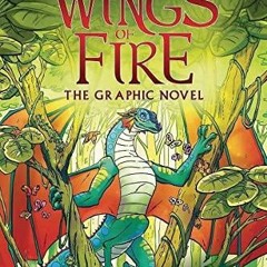 Get Ebook Free The Hidden Kingdom (Wings of Fire Graphic Novel, #3) free of charge