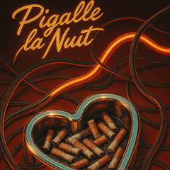 Pigalle la nuit