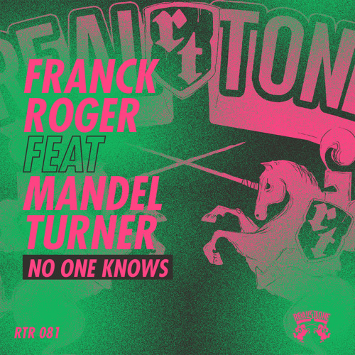 Franck Roger – No one knows (ft. Mandel Turner)