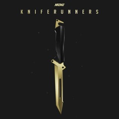 Kniferunners