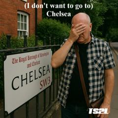 (I don't want to go to) Chelsea (in the style of Elvis Costello)