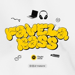 MEPB • Favela Bass