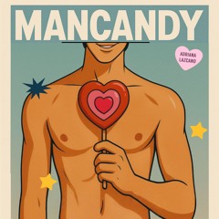 mancandy