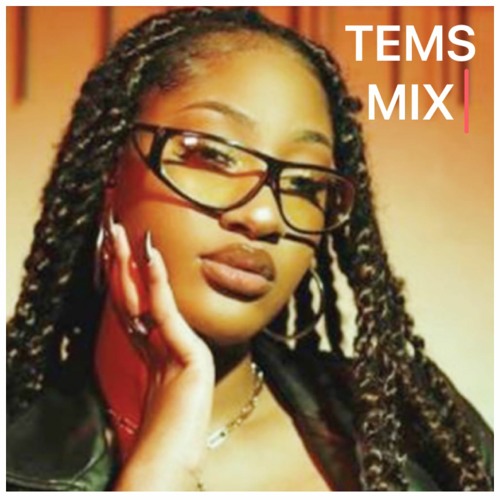 Tems Mix