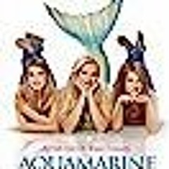 Aquamarine (2006) FullMovie@ 123𝓶𝓸𝓿𝓲𝓮𝓼 9897877 At-Home