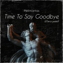 Time To Say Goodbye (Con te partiro)
