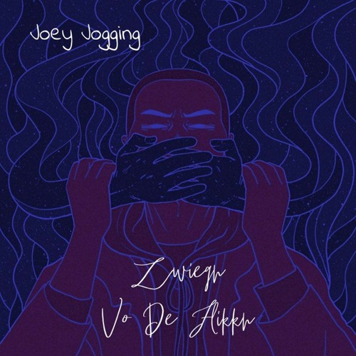 JOEY JOGGING - ZWIEGN VO DE FLIKKN