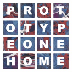Prototype One - Home (Preview)