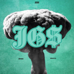 JG$ (feat. Dracco Blaise)(prod. Monopolybeats)