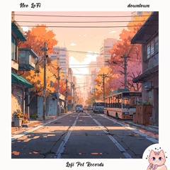 Neo LoFi - Autumn [Lofi Pet Records]