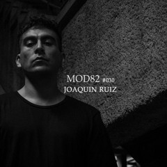 MOD82 series #030 - JOAQUIN RUIZ