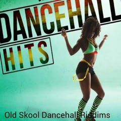Old Skool Dancehall Riddims