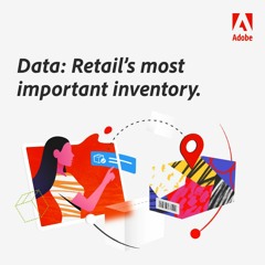 Data: Retail's most important inventory.