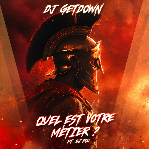 Quel Est Votre Metier (Ft. Dj Fou)