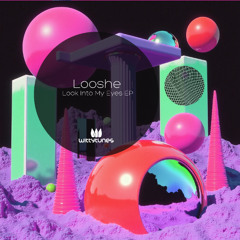 Looshe - Look In My Eyes (Original Mix) SC Cut