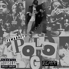 Fsmbrazy - Polo G rmx