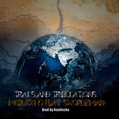 McButchO - Trails&Tribulation feat. Swordzman