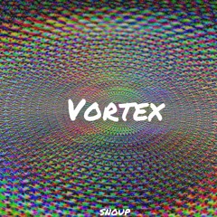 Vortex