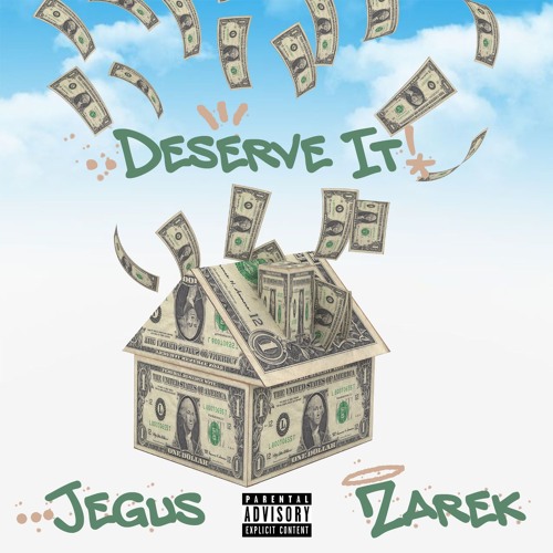Zarek x Jegus - Deserve It (prod. Depo On Da Beat)