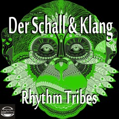 Der Schall & Klang - Rhythm Tribes (Voxless)(Schall & Klang Records 2022)