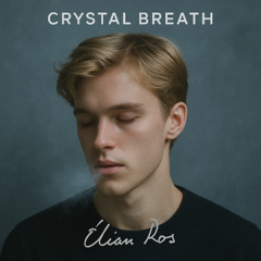 Crystal Breath