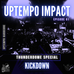 Kickdown Presents: Uptempo Impact [Thunderdome Special]