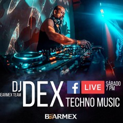 Dex #COVID19 @BearmexCrewDj