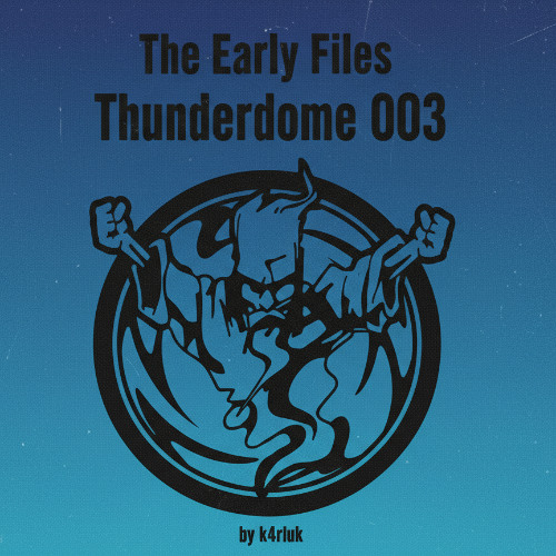 Thunderdome - The Early Files 003