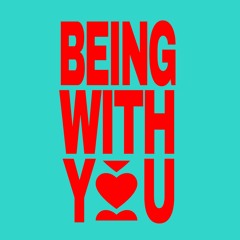 Being With You (Extended Mix)