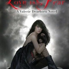 PDF/Ebook Love is Fear BY : Caroline Hanson
